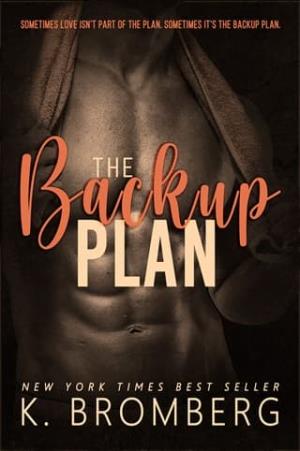 The Backup Plan (Lone Star Rebels #1)