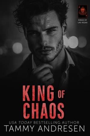 King of Chaos (Kings of Las Vegas #6)
