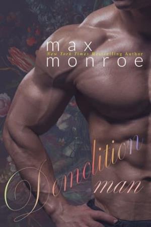 Demolition Man (Blue-Collar Vigilante Vampires #1)