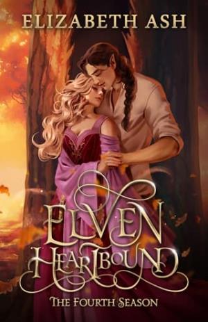 Elven Heartbound, The Fourth Season