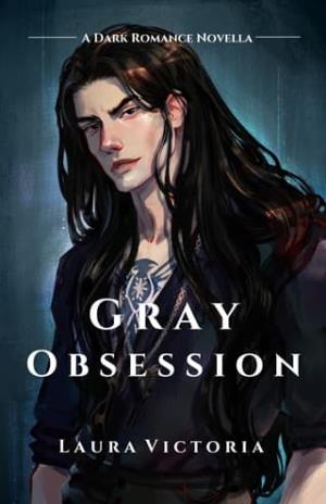 Gray Obsession