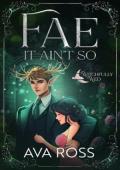 Fae it Ain’t So (Witchfully Wed #3)
