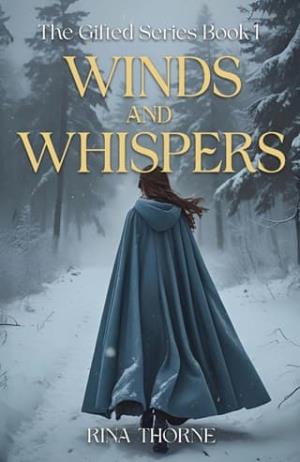 Winds and Whispers (The Gifted #1)