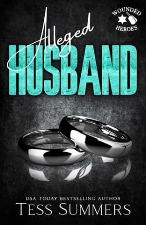 Alleged Husband (Wounded Heroes #3)