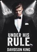 Under His Rule (In the Spotlight #5)