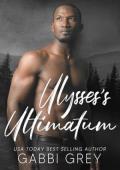 Ulysses’s Ultimatum (Love in Mission City #7)