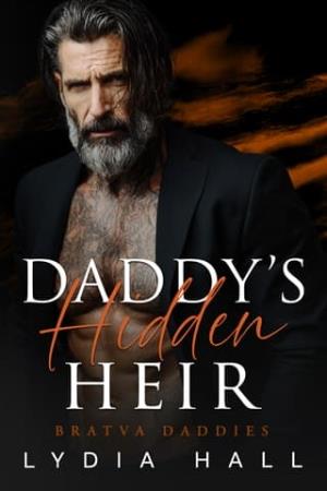 Daddy’s Hidden Heir (Bratva Daddies #3)