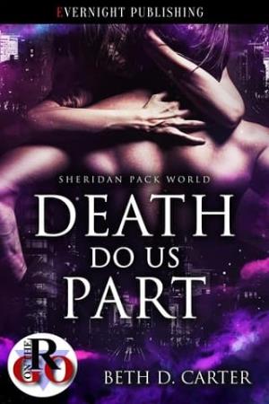 Death Do Us Part (Sheridan Pack #7)