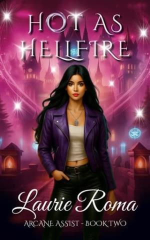 Hot as Hellfire (Arcane Assist #2)