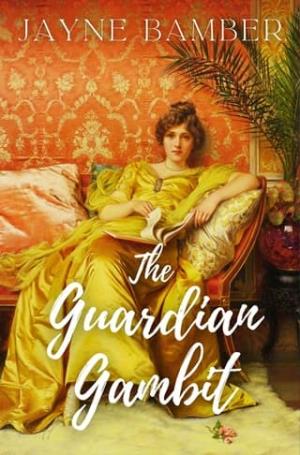 The Guardian Gambit (The Silver Screen Retellings #1)