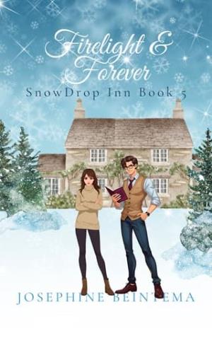 Firelight & Forever (SnowDrop Inn #5)
