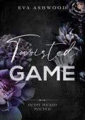 Twisted Game (Filthy Wicked Psychos #1)