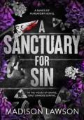 A Sanctuary For Sin (The Saints of Purgatory #2)