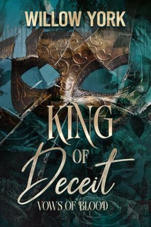 King of Deceit (Vows of Blood #3)