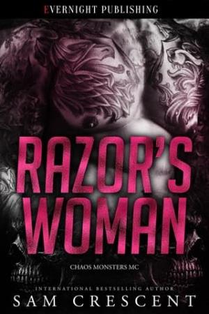 Razor’s Woman (Chaos Monsters MC, #1)