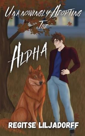 Unknowingly Adopting the Alpha (Groove Vale Pack #1)