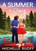 A Summer to Stay (Cedar Falls #1)