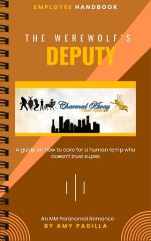 The Werewolf’s Deputy (Charmed Away Temp Agency #7)