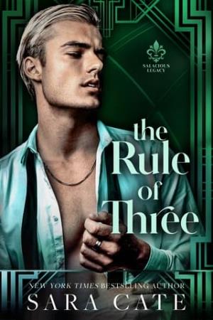 The Rule of Three (Salacious Legacy #2)
