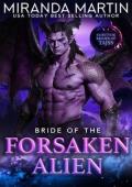 Bride of the Forsaken Alien (Survivor Brides of Tajss #4)