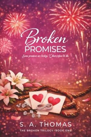 Broken Promises (The Broken Trilogy #1)