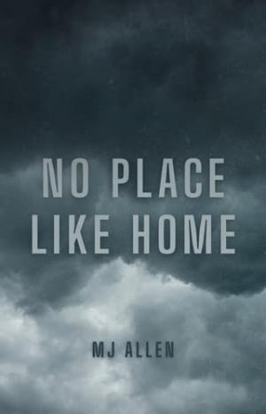 No Place Like Home