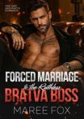 Forced Marriage to the Ruthless Bratva Boss (Rudenko Bratva #1)