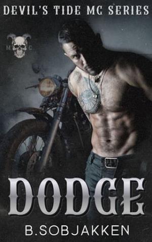Dodge (Devil’s Tide MC #1)