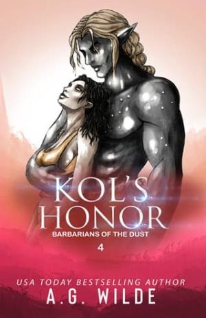 Kol’s Honor (Barbarians of the Dust #4)