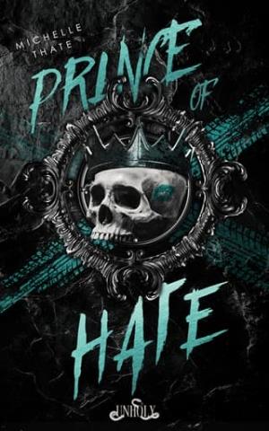 Prince of Hate (Royals of Harlington #1)