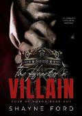 The Heart of A Villain (Code of Honor #1)