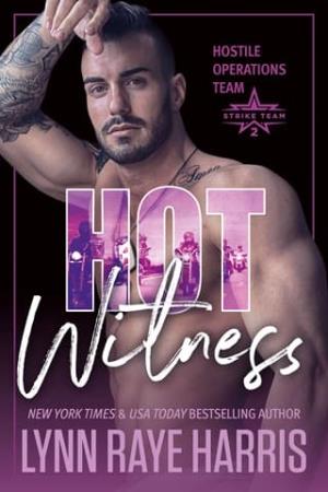 HOT Witness (Hostile Operations Team: Strike Team #2)