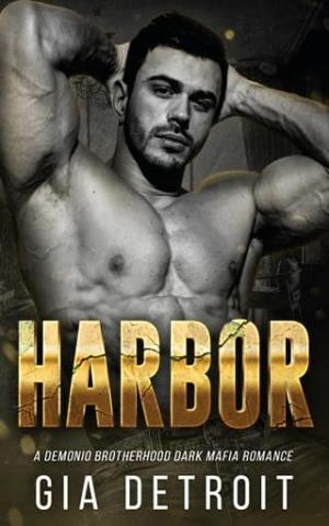 Harbor (Demonio Brotherhood #6)