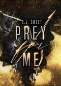 Prey for Me