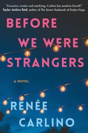 Before We Were Strangers
