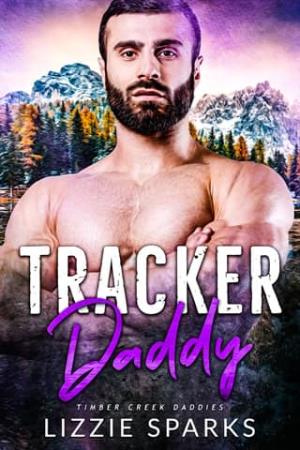 Tracker Daddy (Timber Creek Daddies #6)