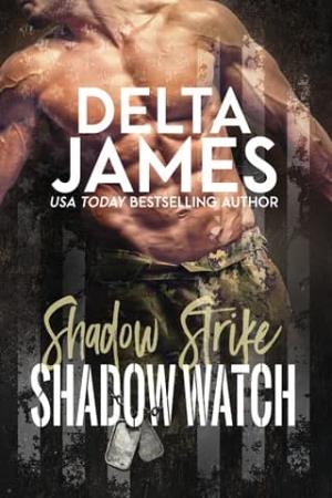 Shadow Watch (Shadow Strike #3)