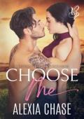 Choose Me (A Blissfully Sinful Small Town #2)