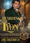 Bearding the Lyon (The Lyon’s Den)