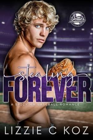 Stealing Forever (Bridgeport Jetties: The Call-Up Years #1)