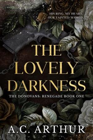 The Lovely Darkness (Donovans: Renegade #1)