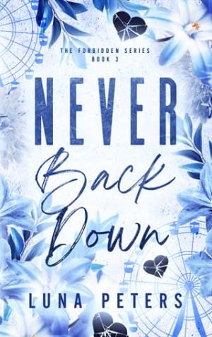 Never Back Down (The Forbidden #3)