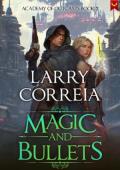 Magic and Bullets (Academy of Outcasts #2)