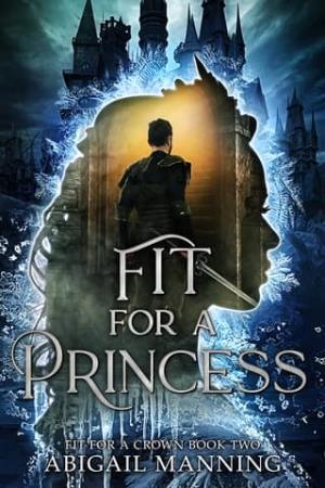 Fit For A Princess (Fit For A Crown #2)