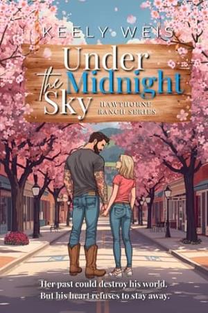 Under the Midnight Sky (Hawthorne Ranch #3)