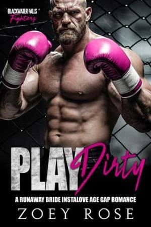 Play Dirty (Blackwater Falls: Fighters #3)