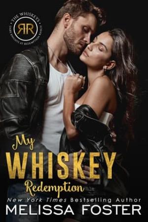My Whiskey Redemption (The Whiskeys: Dark Knights at Redemption Ranch #6)