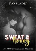 Sweat & Honey
