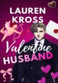 Valentine Husband (An angel for Tsar)