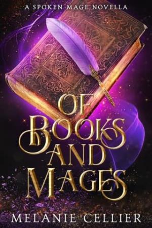 Of Books and Mages (The Spoken Mage)